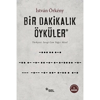 Bir Dakikalık Öyküler Istvan Örkeny