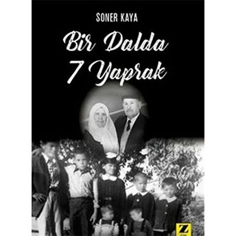 Bir Dalda Yedi Yaprak Soner Kaya