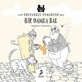 Bir Damla Bal Hovhannes Tumanyan