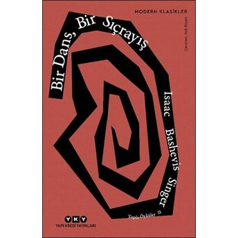 Bir Dans, Bir Sıçrayış - Toplu Öyküler 2 - Modern Klasikler Isaac Bashevis Singer