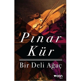 Bir Deli Ağaç Pınar Kür