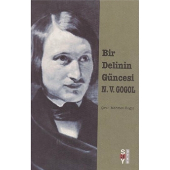 Bir Delinin Güncesi Nikolay Vasilyeviç Gogol