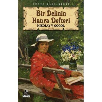 Bir Delinin Hatıra Defteri Nikolay Vasilyeviç Gogol