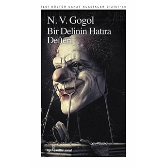 Bir Delinin Hatıra Defteri Nikolay Vasilyeviç Gogol