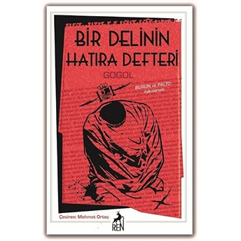 Bir Delinin Hatıra Defteri Nikolay Vasilyeviç Gogol