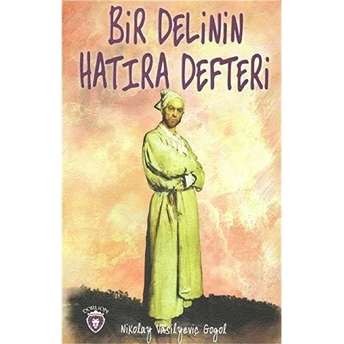 Bir Delinin Hatıra Defteri Nikolay Vasilyeviç Gogol