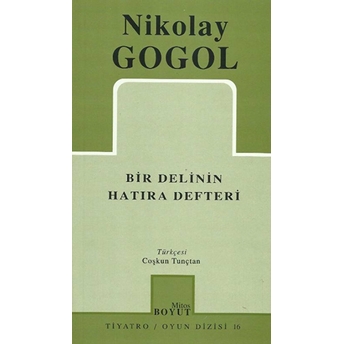 Bir Delinin Hatıra Defteri Nikolay Vasilyeviç Gogol