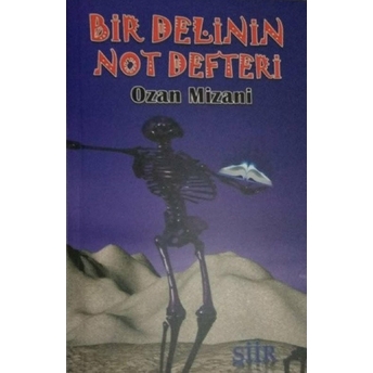 Bir Delinin Not Defteri Ozan Mizani