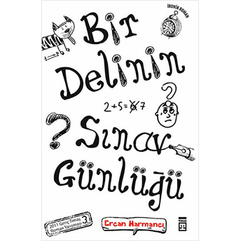 Bir Delinin Sınav Günlüğü Ercan Harmancı