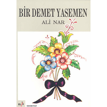 Bir Demet Yasemen Ali Nar