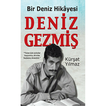 Bir Deniz Hikayesi Kürşat Yılmaz