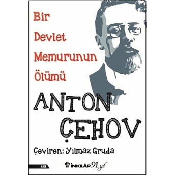 Bir Devlet Memurunun Ölümü Anton Pavloviç Çehov