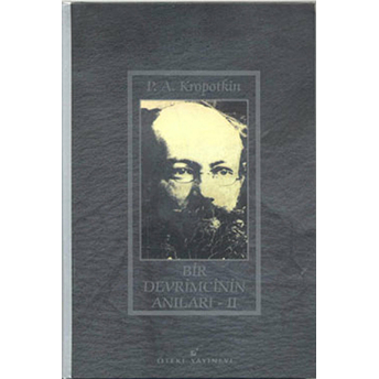 Bir Devrimcinin Anıları - 2 Ciltli Pyotr Alekseyeviç Kropotkin