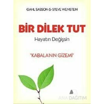 Bir Dilek Tut Hayatın Değişsin Gahl Sasson