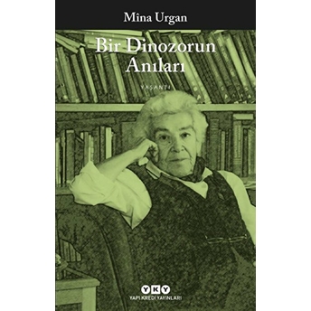 Bir Dinozorun Anıları Mina Urgan