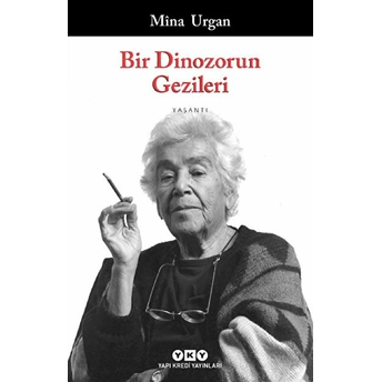 Bir Dinozorun Gezileri Mina Urgan