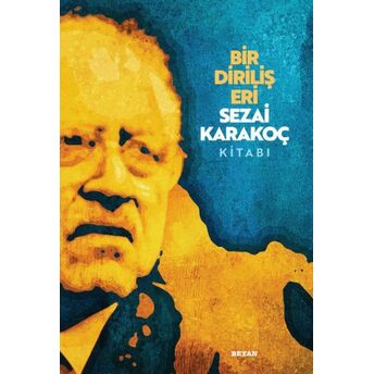 Bir Diriliş Eri Sezai Karakoç Kitabı Osman Koca