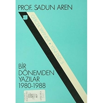 Bir Dönemden Yazılar 1980-1988