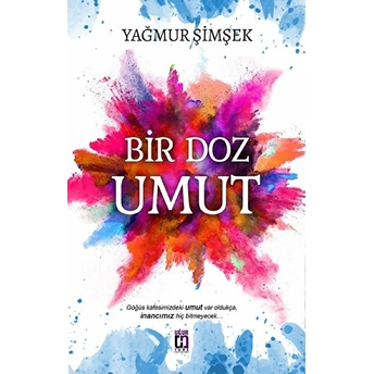 Bir Doz Umut Yağmur Şimşek