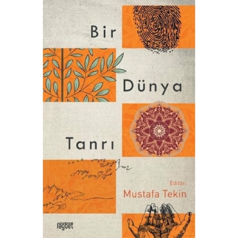 Bir Dünya Tanrı Mustafa Tekin