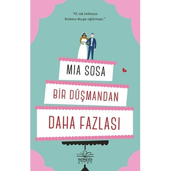 Bir Düşmandan Daha Fazlası Mia Sosa