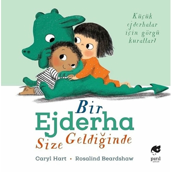 Bir Ejderha Size Geldiğinde - Caryl Hart