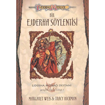 Bir Ejderha Söylentisi Margaret Weis