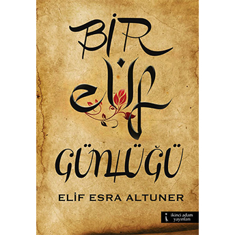 Bir Elif Günlüğü