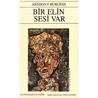 Bir Elin Sesi Var Anthony Burgess