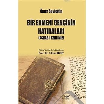 Bir Ermeni Gencinin Hatıraları - Ömer Seyfettin