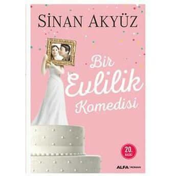 Bir Evlilik Komedisi Sinan Akyüz