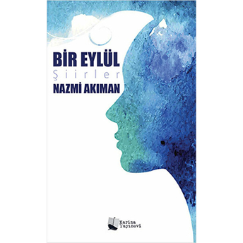 Bir Eylül Nazmi Akıman