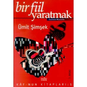 Bir Fiil Yaratmak Ergün Ür