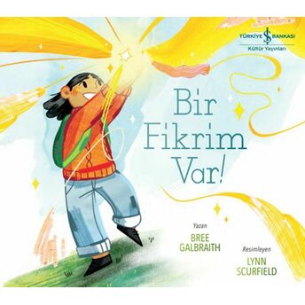 Bir Fikrim Var! Bree Galbraıth