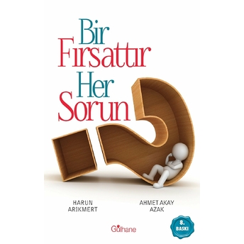 Bir Fırsattır Her Sorun Harun Arıkmert