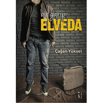 Bir Garip Elveda