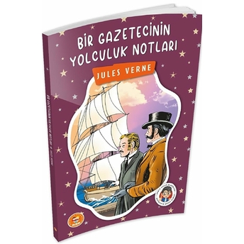 Bir Gazetecinin Yolculuk Notları Jules Verne