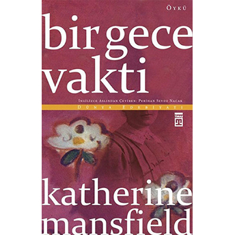 Bir Gece Vakti Katherine Mansfield