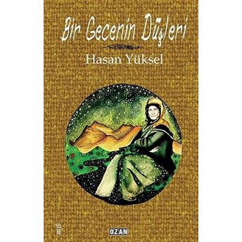 Bir Gecenin Düşleri - Hasan Yüksel