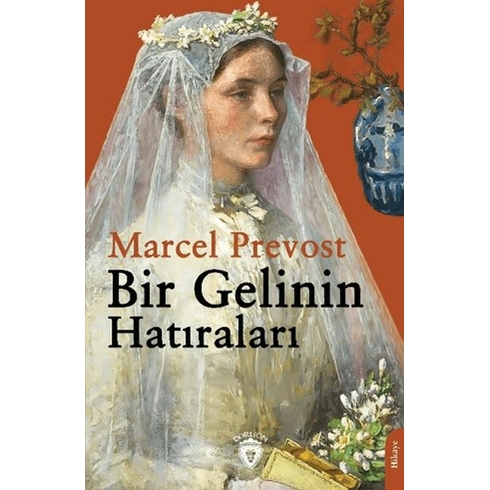 Bir Gelinin Hatıraları Marcel Prevost