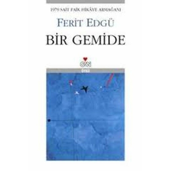 Bir Gemide Ferit Edgü