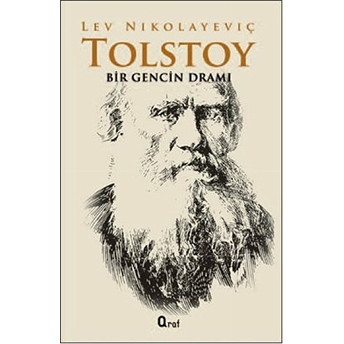 Bir Gencin Dramı Lev Nikolayeviç Tolstoy