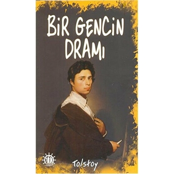 Bir Gencin Dramı Lev Nikolayeviç Tolstoy