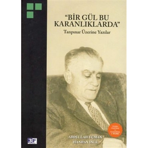 Bir Gül Bu Karanlıklarda-Abdullah Uçman