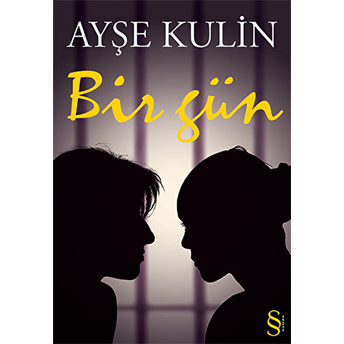 Bir Gün Ayşe Kulin