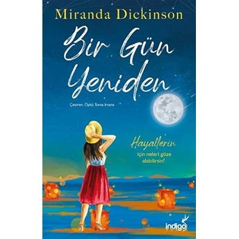 Bir Gün Yeniden Miranda Dickinson