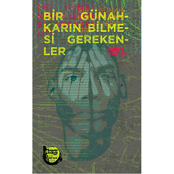 Bir Günahkarın Bilmesi Gerekenler Emre Varışlı