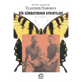 Bir Günbatımının Ayrıntıları - Toplu Hikayeler 1 Vladimir Nabokov