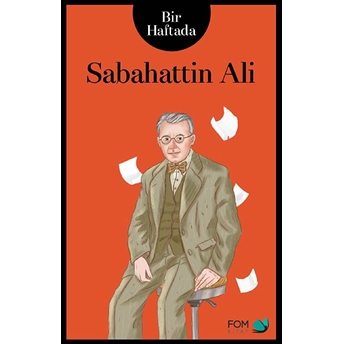 Bir Haftada Sabahattin Ali Sabahattin Ali