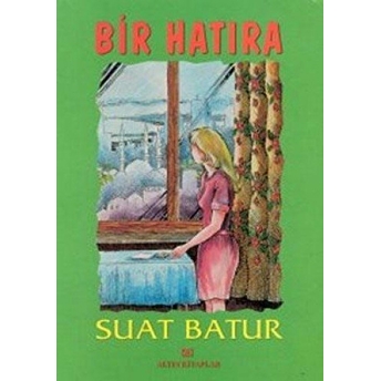 Bir Hatıra Suat Batur